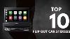 2025 S Best Flip Out Car Stereo Receivers Top 9 Single Din Head Units